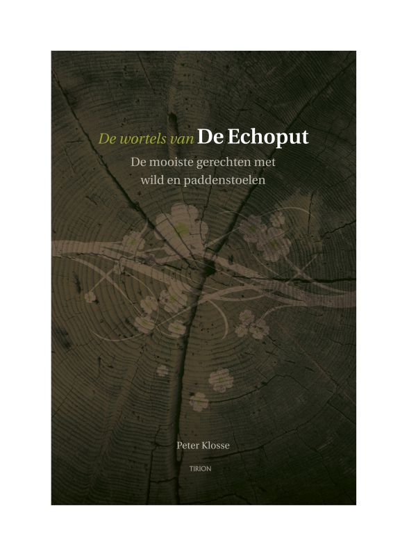 Omslag van De wortels van de Echoput
