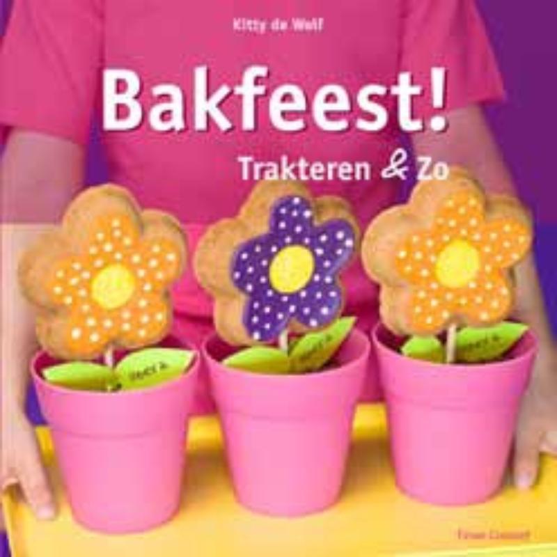 Omslag van Bakfeest! Trakteren en zo