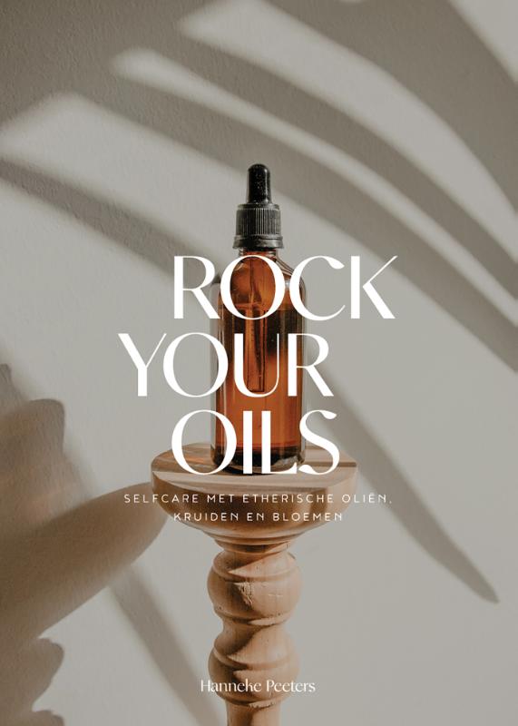 Omslag van Rock Your Oils