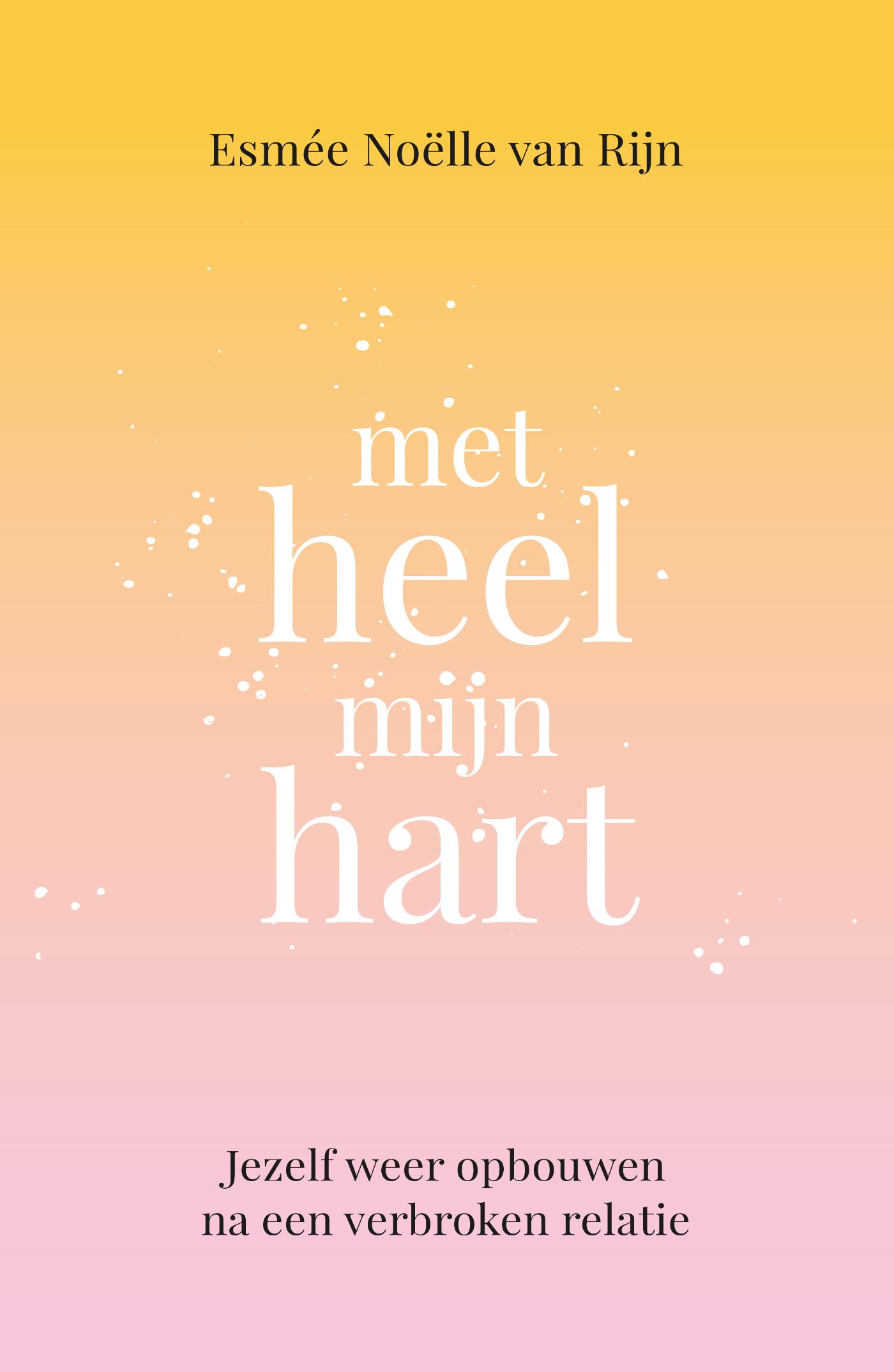 Omslag van Met heel mijn hart