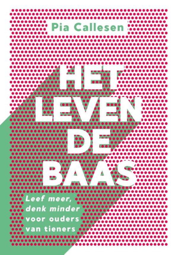 Omslag van Het leven de baas