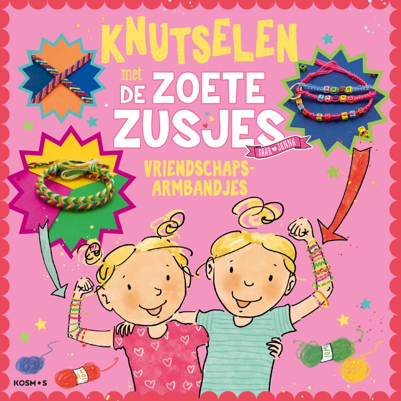 Omslag van Knutselen met de Zoete Zusjes - vriendschapsarmbandjes
