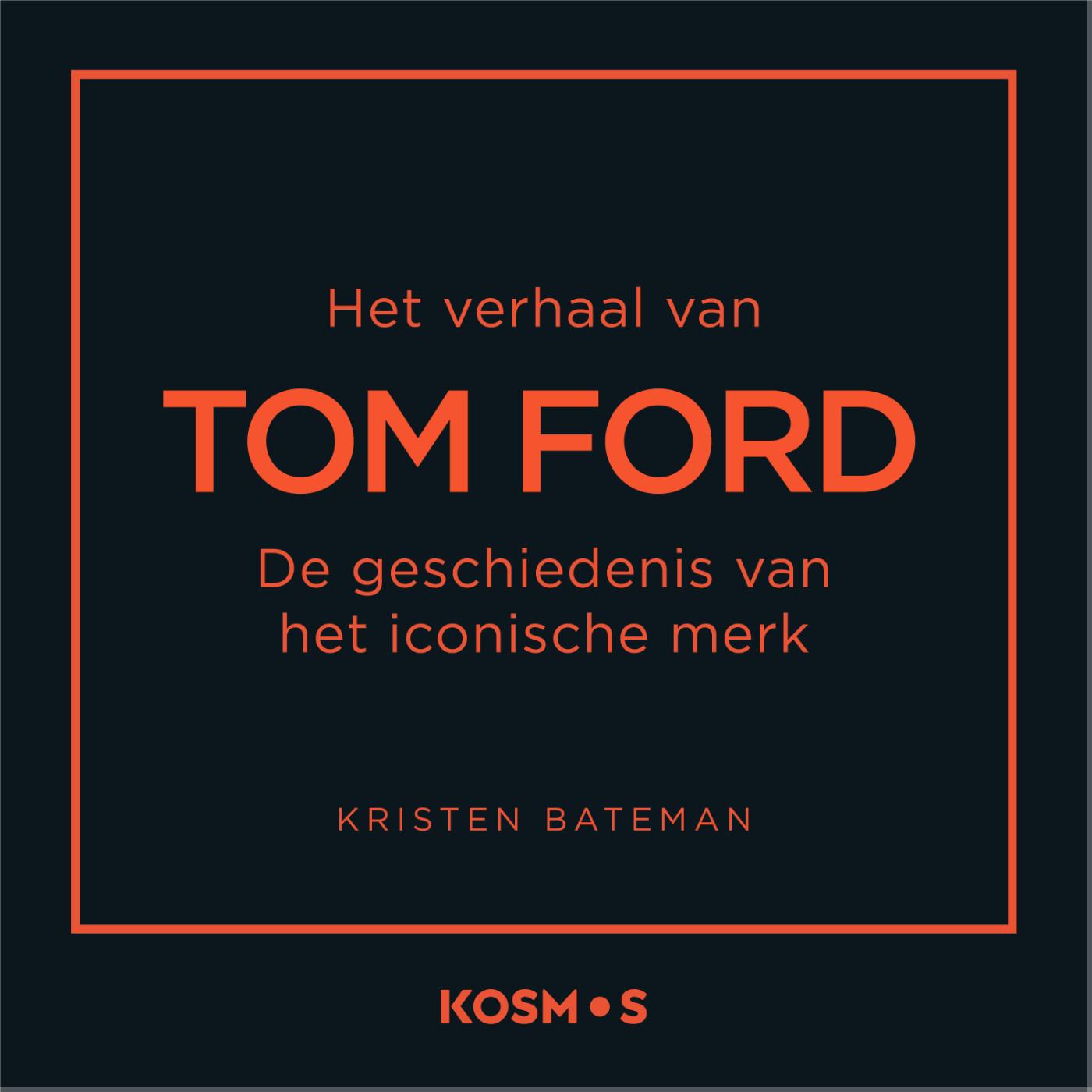 Omslag van Het verhaal van Tom Ford