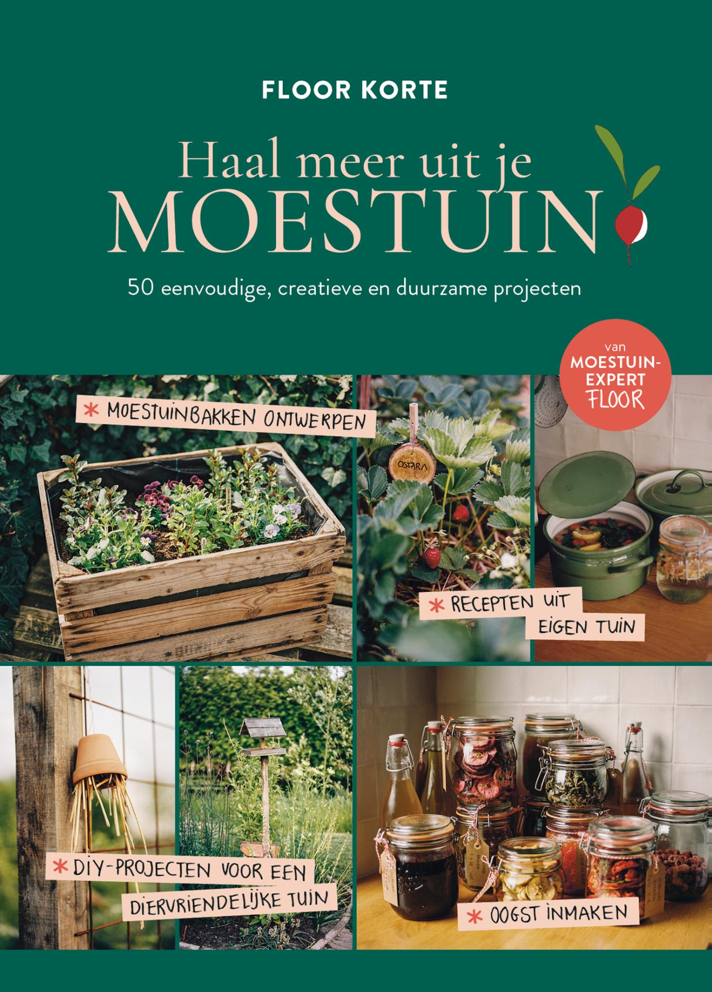 Omslag van Haal meer uit je moestuin