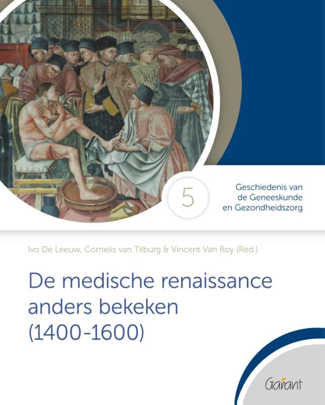 Omslag van De medische renaissance anders bekeken (1400-1600)