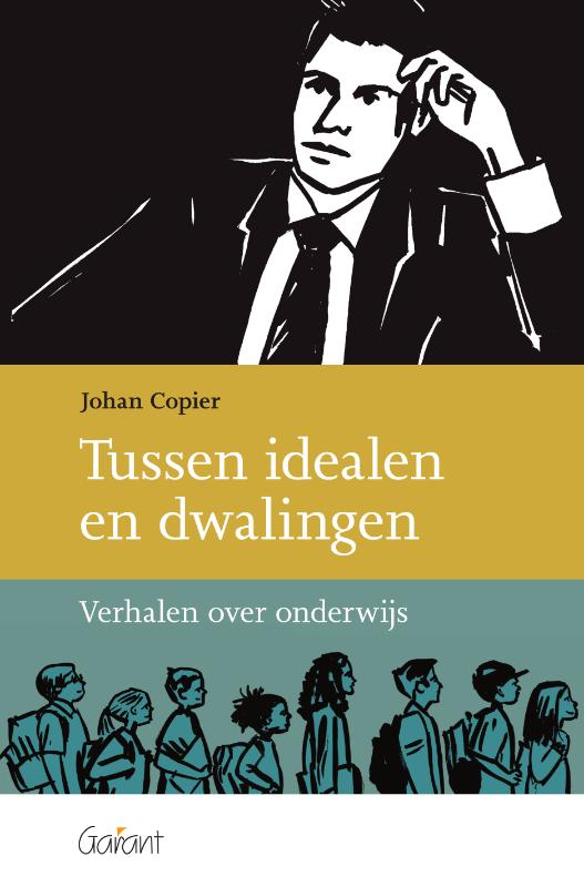 Omslag van Tussen idealen en dwalingen