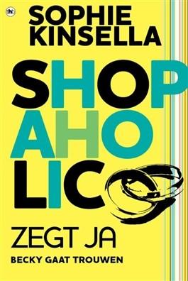 Omslag van Shopaholic! zegt ja