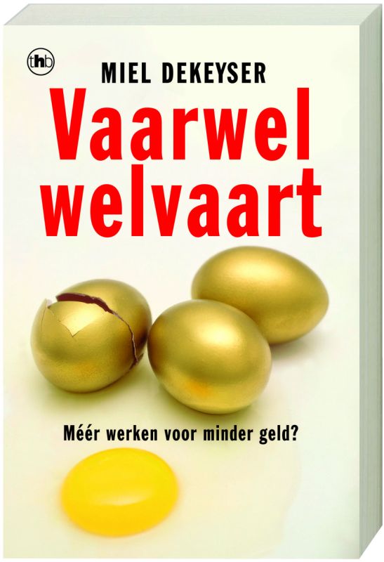Omslag van Vaarwel welvaart