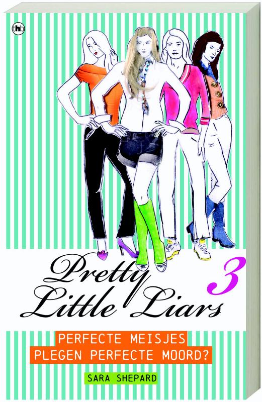 Omslag van 3 Perfecte meisjes plegen perfecte moord?