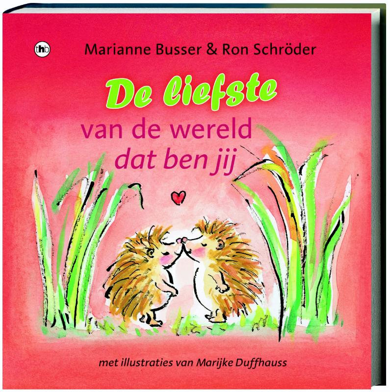 Omslag van De liefste van de wereld dat ben jij!