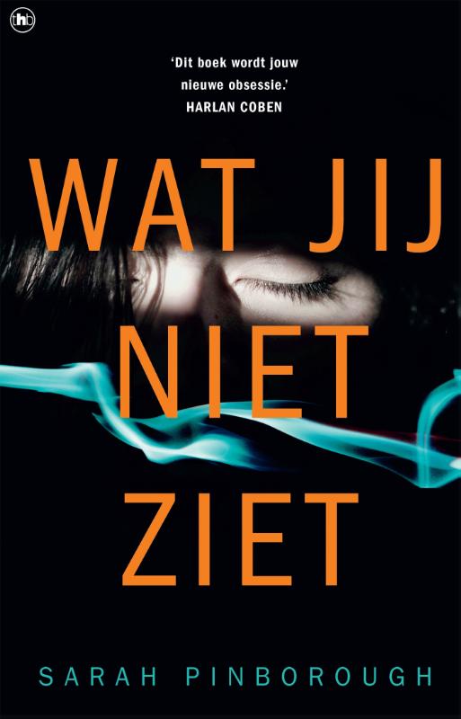 Omslag van Wat jij niet ziet