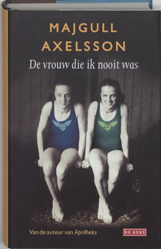 Omslag van De vrouw die ik nooit was