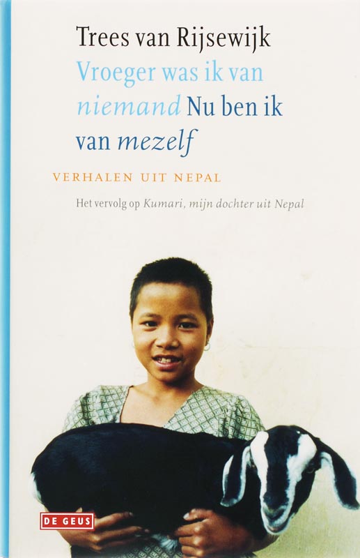 Omslag van Vroeger was ik niemand, nu ben ik van mezelf