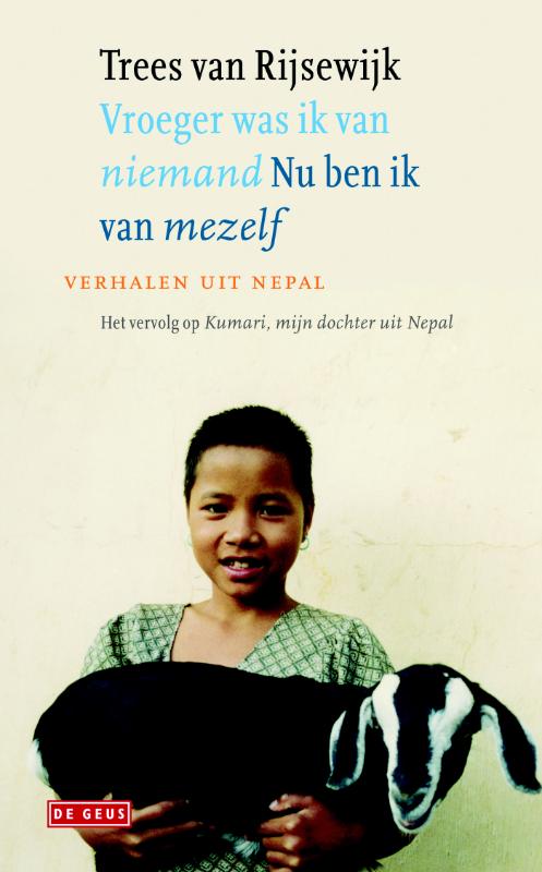 Omslag van Vroeger was ik van niemand, nu ben ik van mezelf