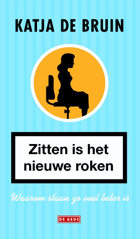 Omslag van Zitten is het nieuwe roken