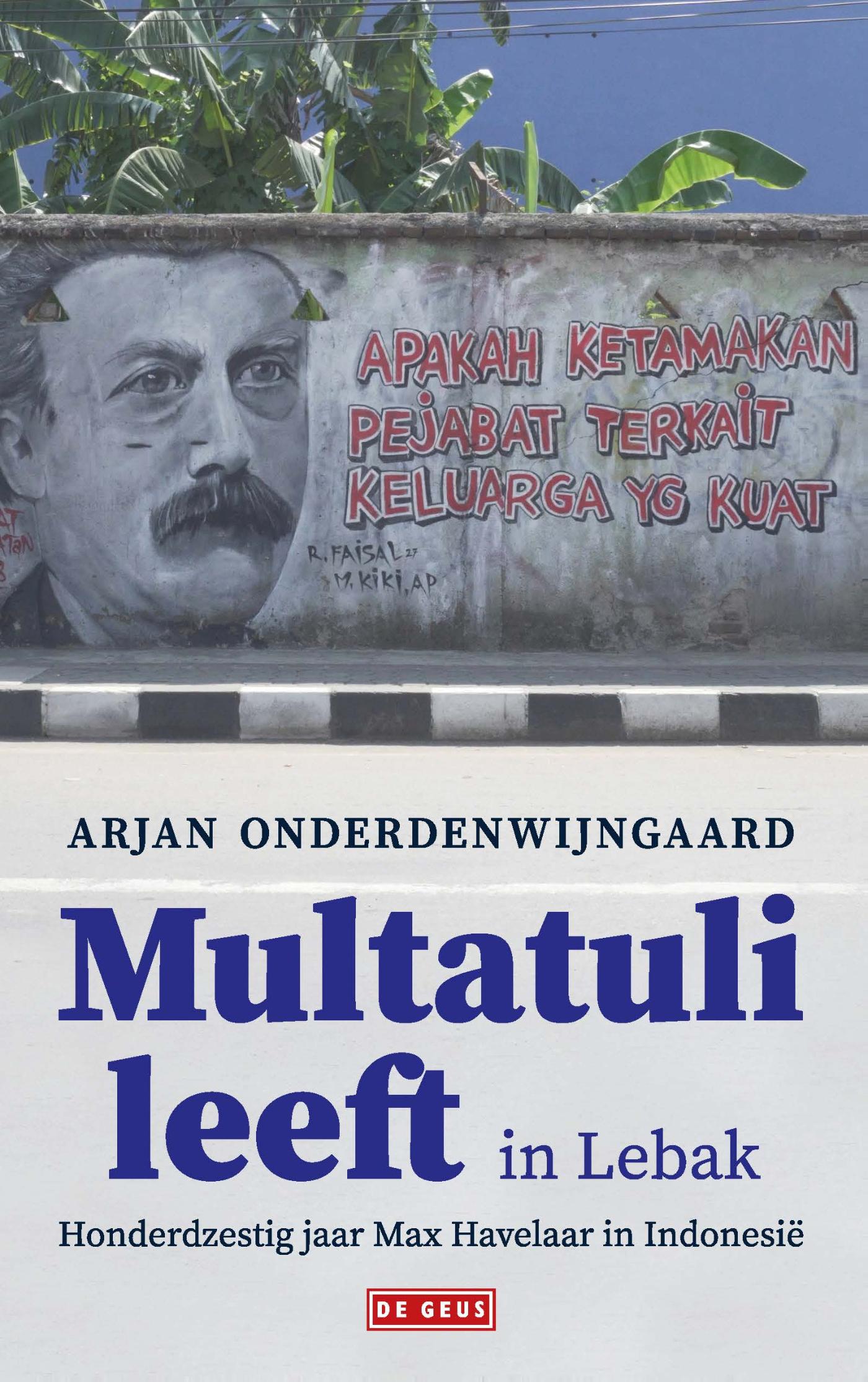 Omslag van Multatuli leeft in Lebak