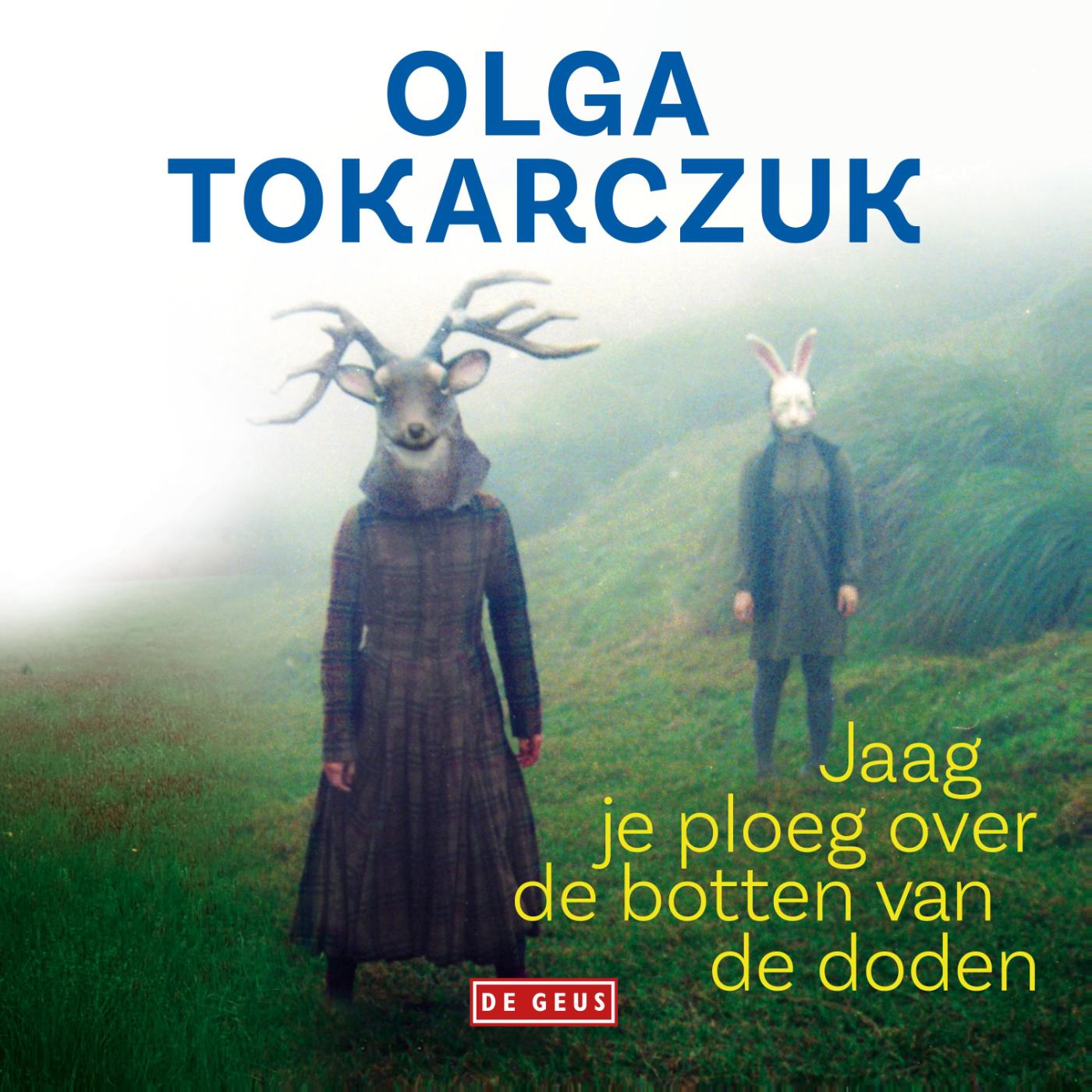 Omslag van Jaag je ploeg over de botten van de doden