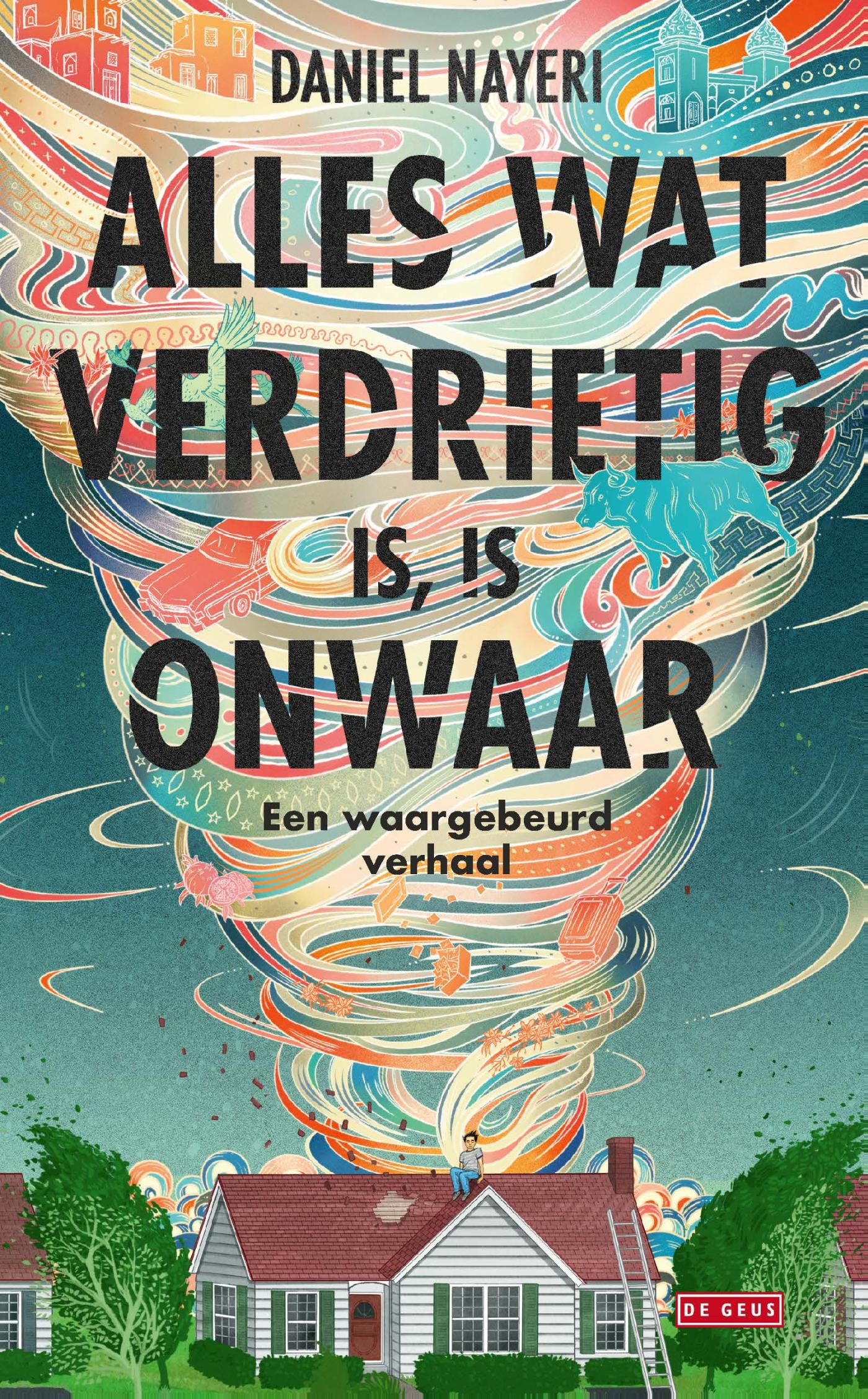 Omslag van Alles wat verdrietig is, is onwaar