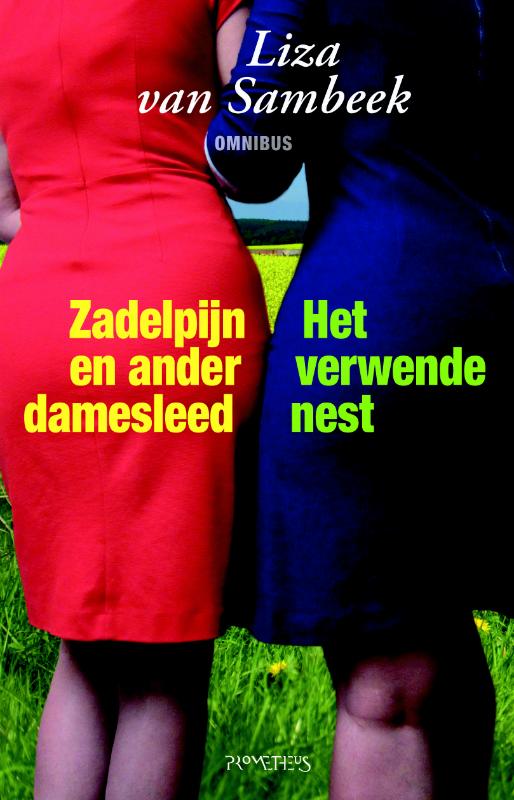 Omslag van Zadelpijn en ander damesleed/Het verwende nest