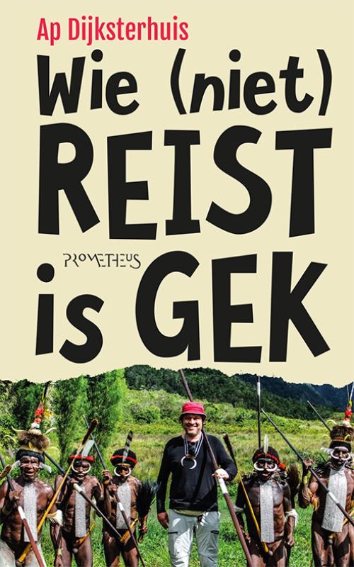 Omslag van Wie (niet) reist is gek
