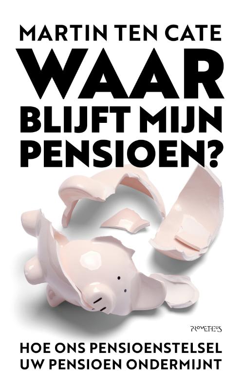 Omslag van Waar blijft mijn pensioen?