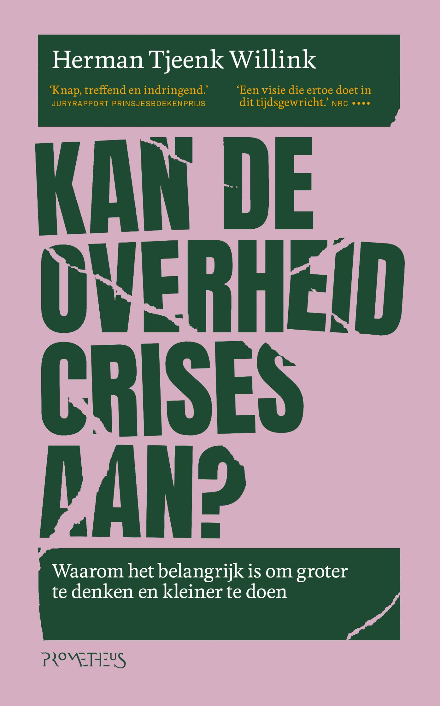 Omslag van Kan de overheid crises aan?