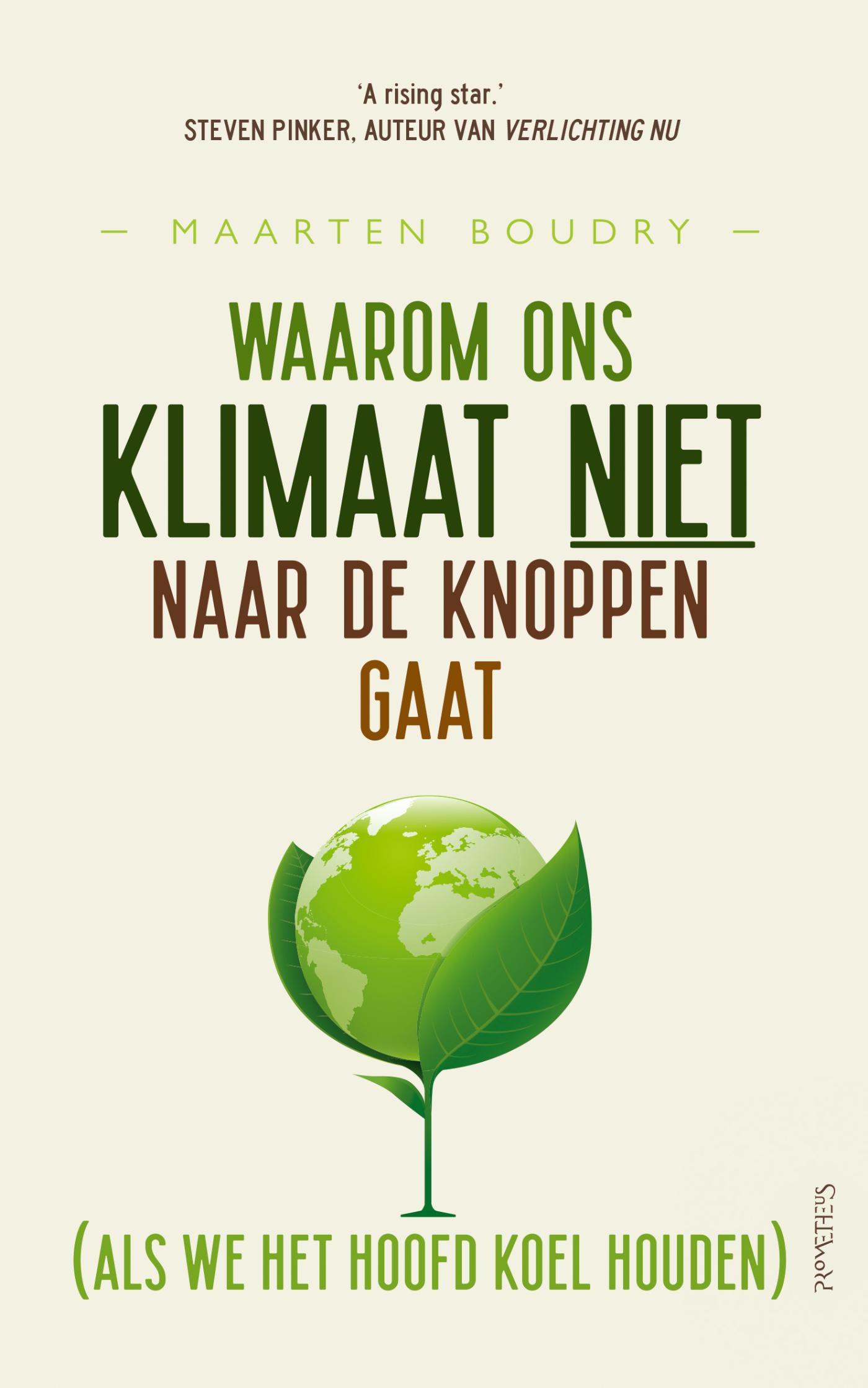 Omslag van Waarom ons klimaat niet naar de knoppen gaat