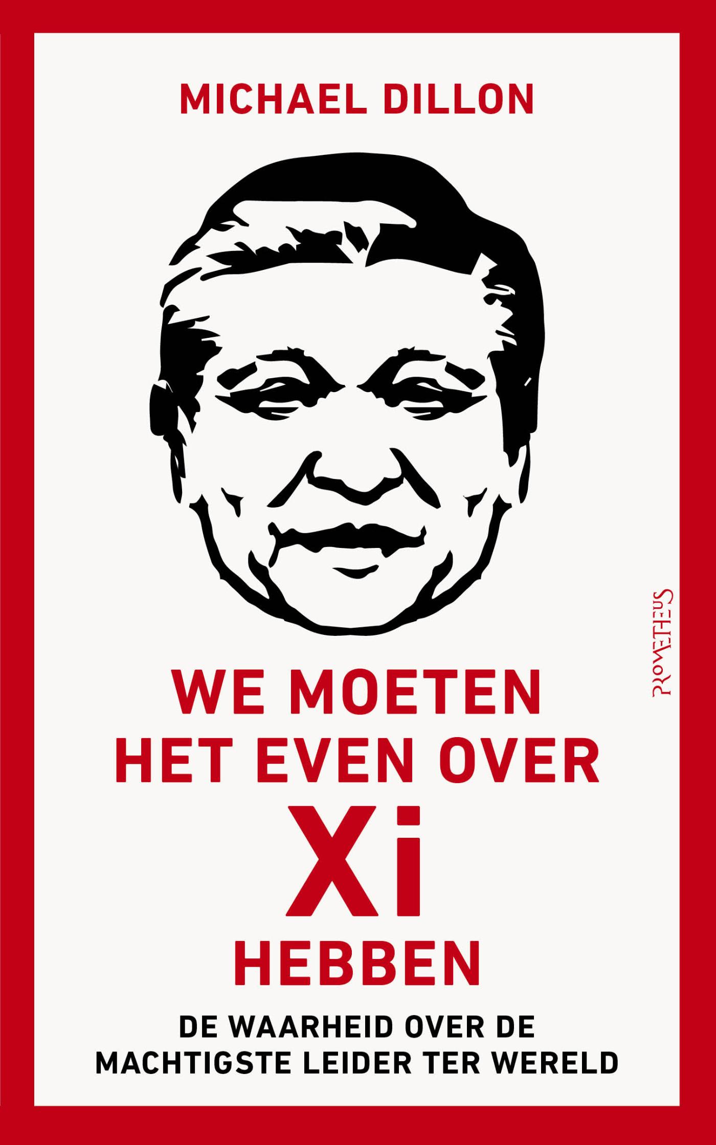 Omslag van We moeten het even over Xi hebben