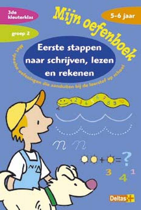 Omslag van Eerste stappen naar schrijven, lezen, rekenen