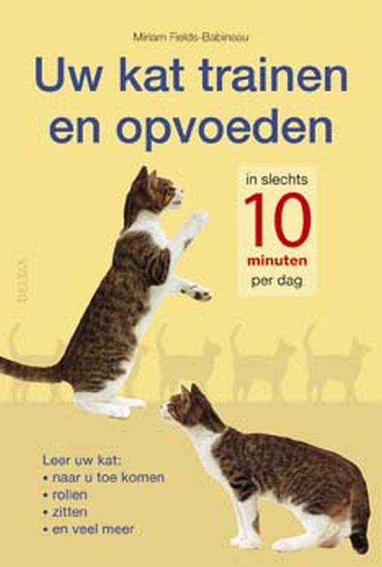 Omslag van Uw kat trainen en opvoeden