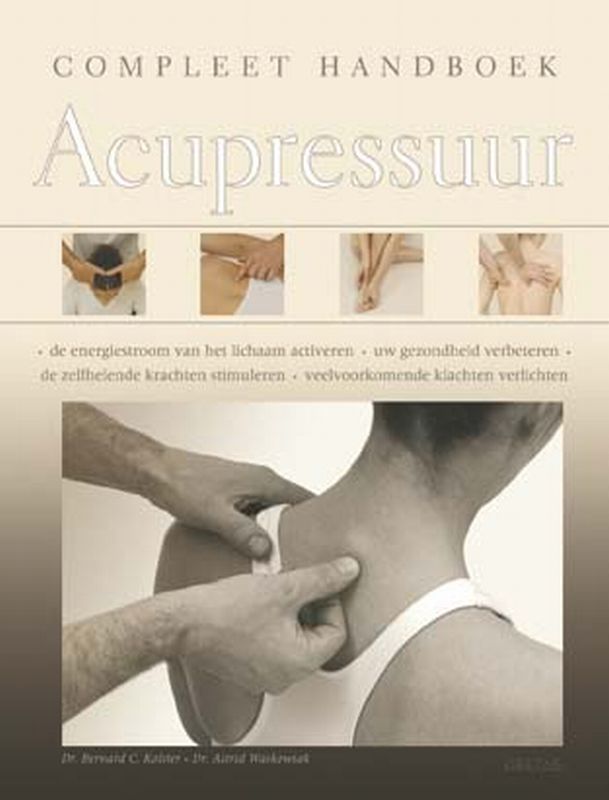 Omslag van Compleet handboek acupressuur