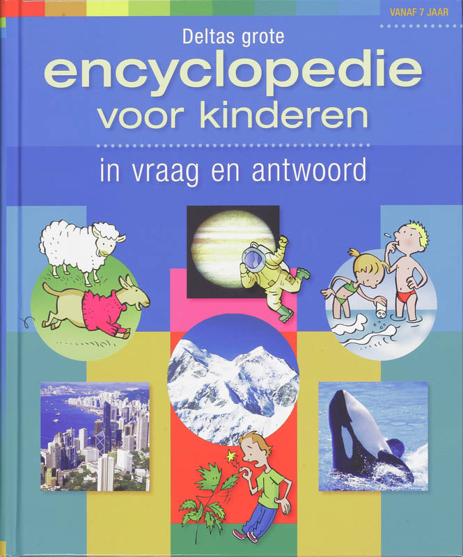 Omslag van Deltas grote encyclopedie voor kinderen in vraag en antwoord