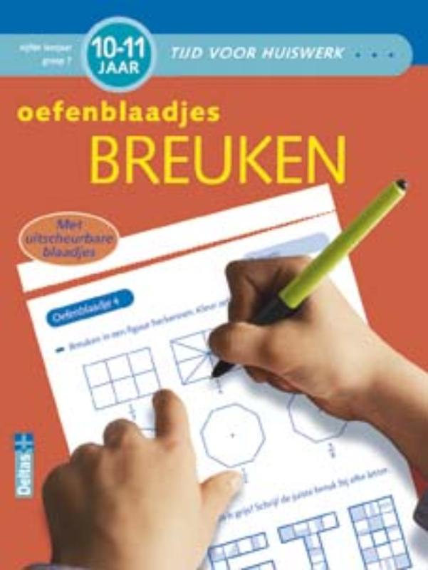 Omslag van Tijd voor huiswerk - Oefenblaadjes breuken (10-11 j.)