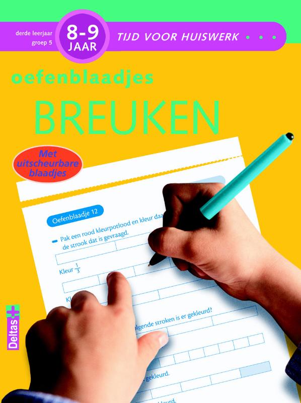 Omslag van Tijd voor huiswerk - Oefenblaadjes breuken (8-9 j.)