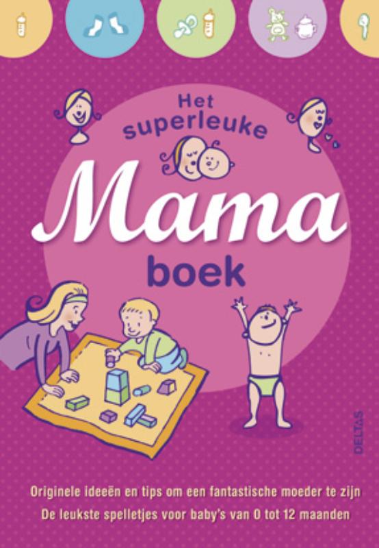 Omslag van Het superleuke mamaboek