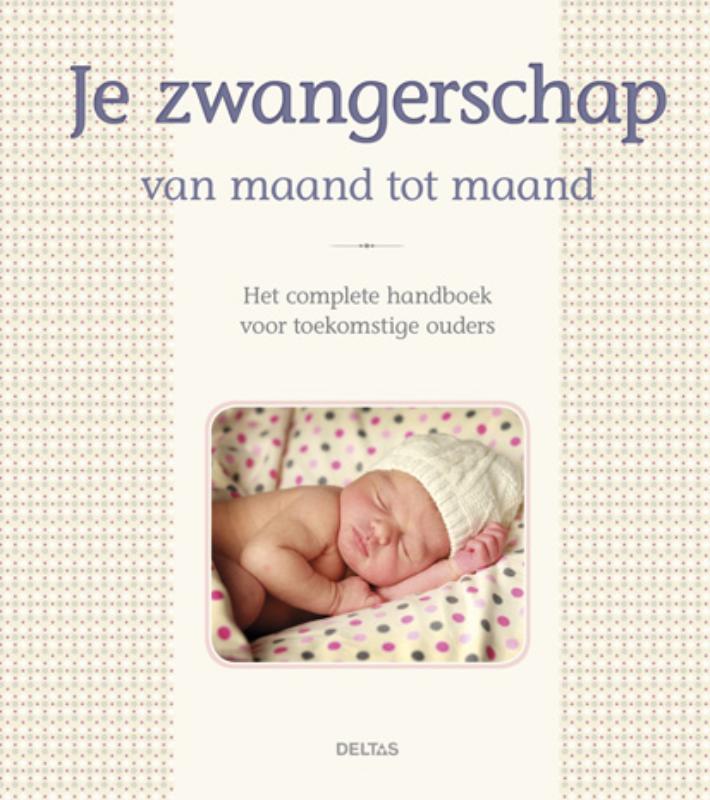 Omslag van Je zwangerschap van maand tot maand