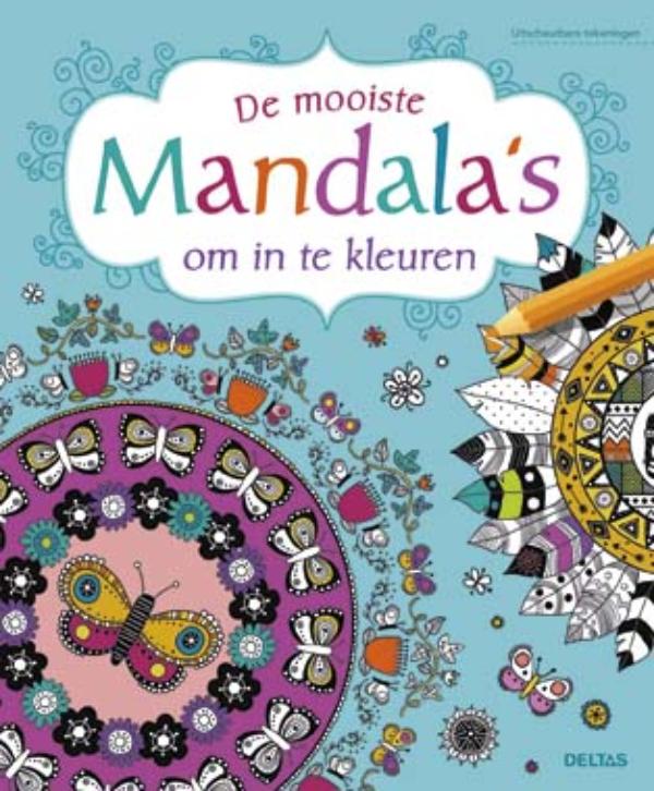 Omslag van De mooiste mandala's om in te kleuren