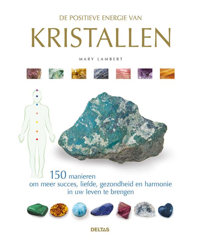 Omslag van De positieve energie van kristallen