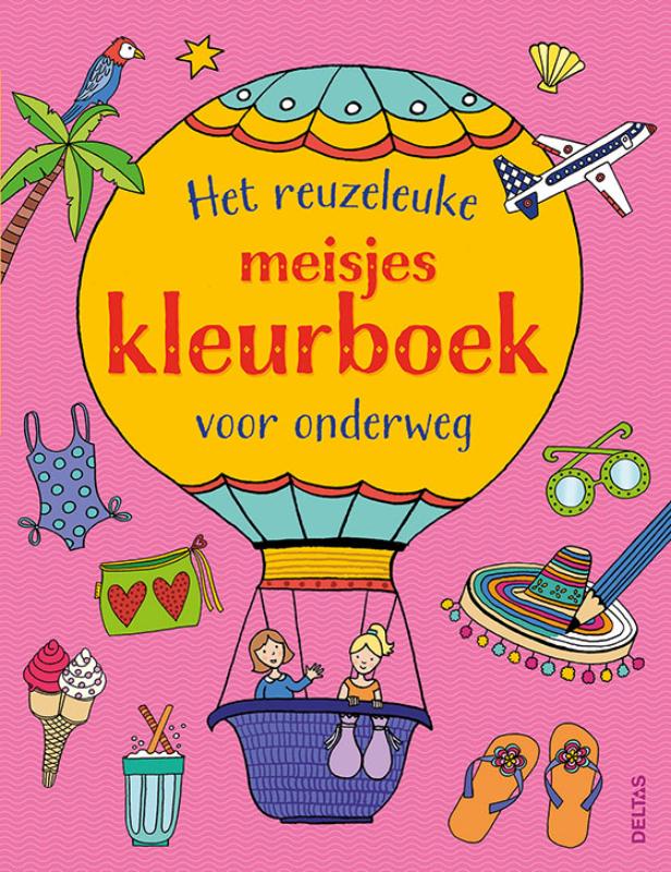 Omslag van Het reuzeleuke meisjeskleurboek voor onderweg