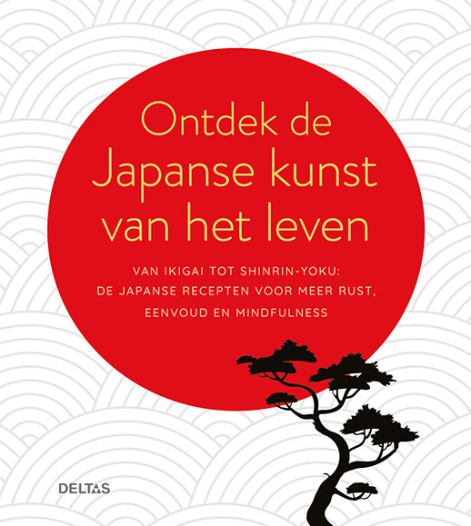 Omslag van Ontdek de Japanse kunst van het leven