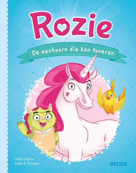 Omslag van Rozie De eenhoorn die kan toveren