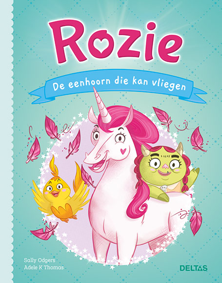 Omslag van Rozie De eenhoorn die kan vliegen