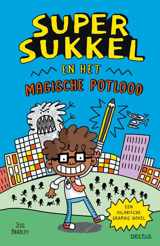 Omslag van Super Sukkel en het magische potlood