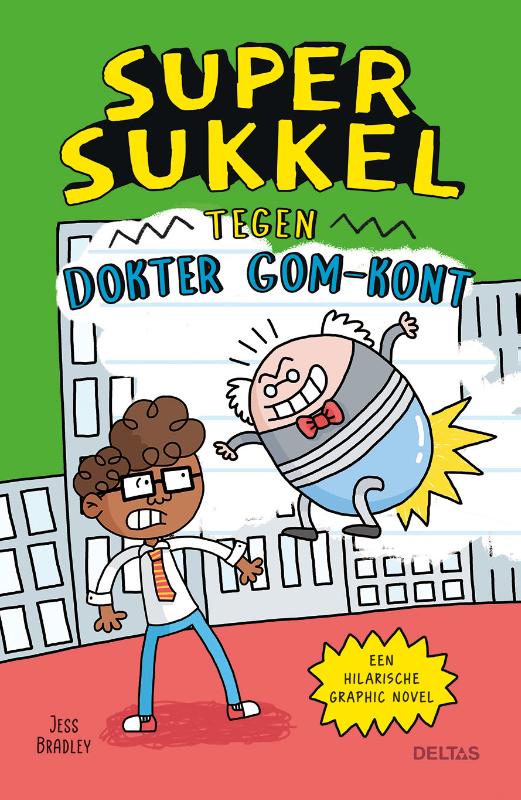 Omslag van Super Sukkel tegen dokter Gom-Kont