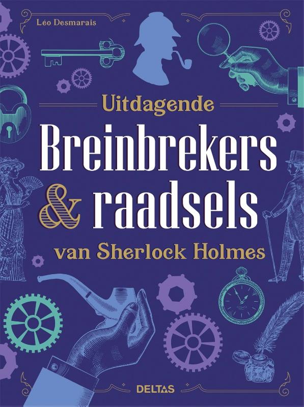 Omslag van Uitdagende breinbrekers & raadsels van Sherlock Holmes
