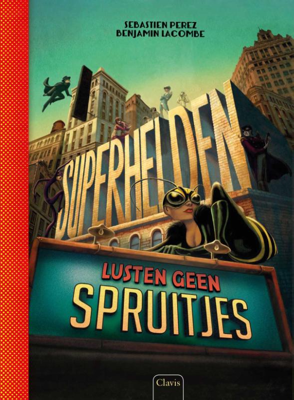 Omslag van Superhelden lusten geen spruitjes