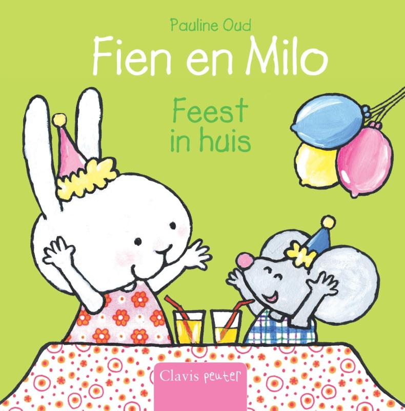 Omslag van Fien en Milo. Feest in huis