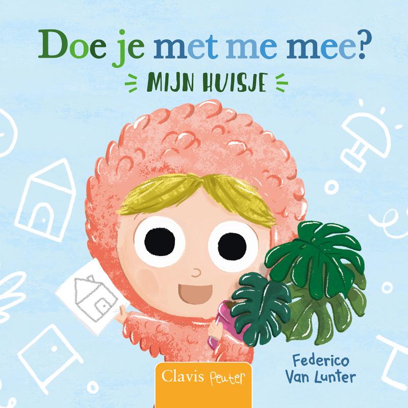 Omslag van Doe je met me mee? Mijn huis