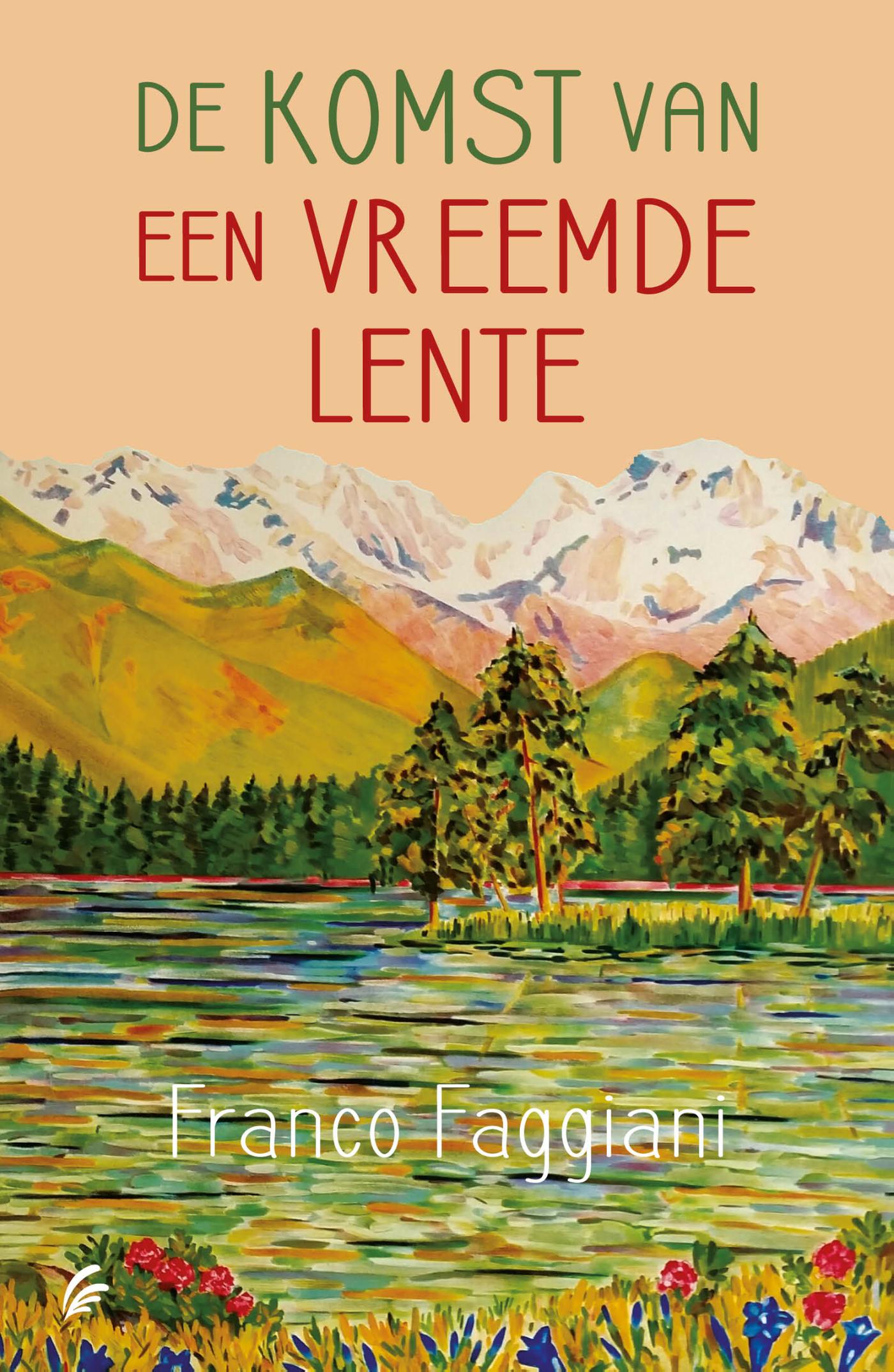 Omslag van De komst van een vreemde lente