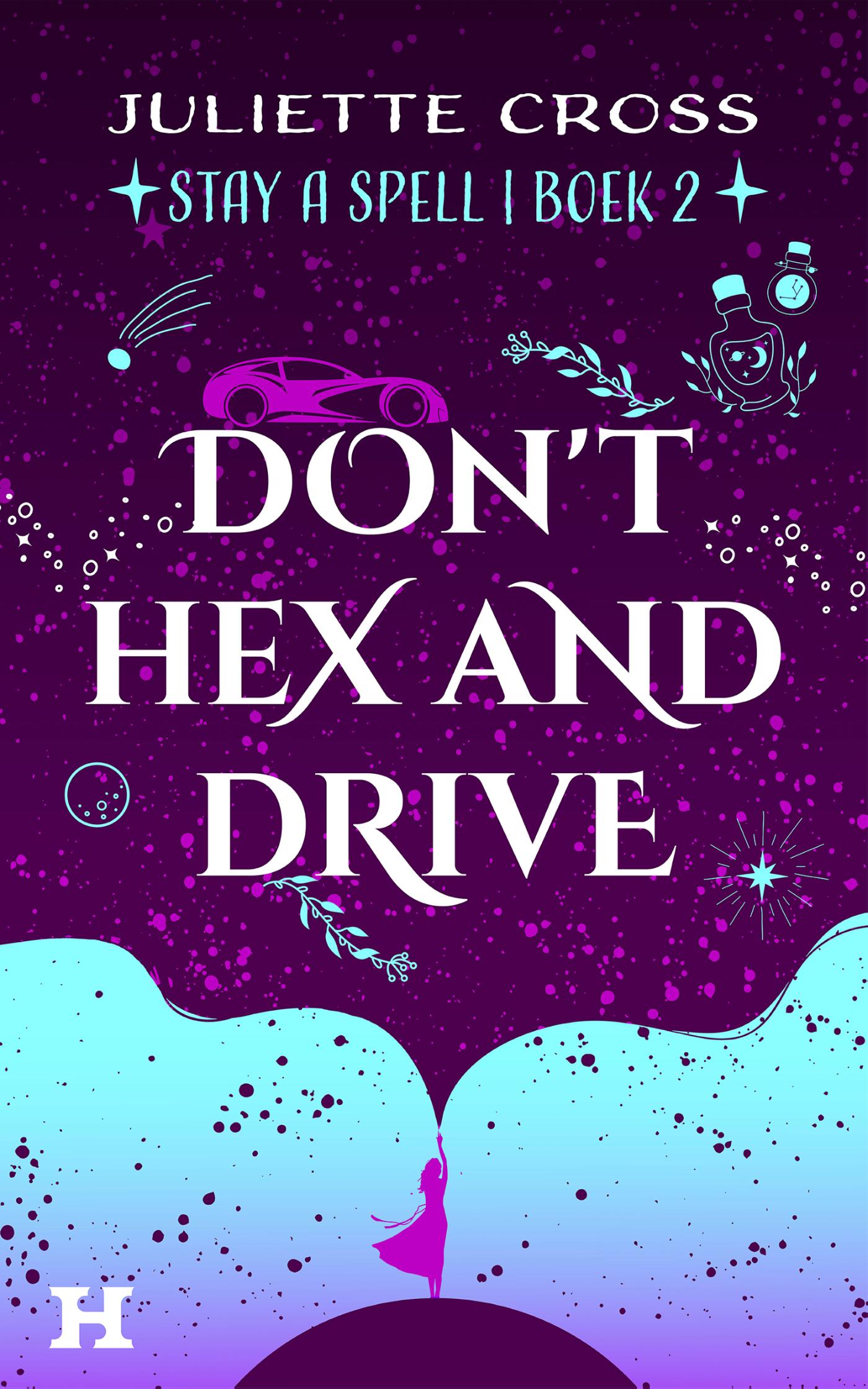 Omslag van Don’t Hex and Drive